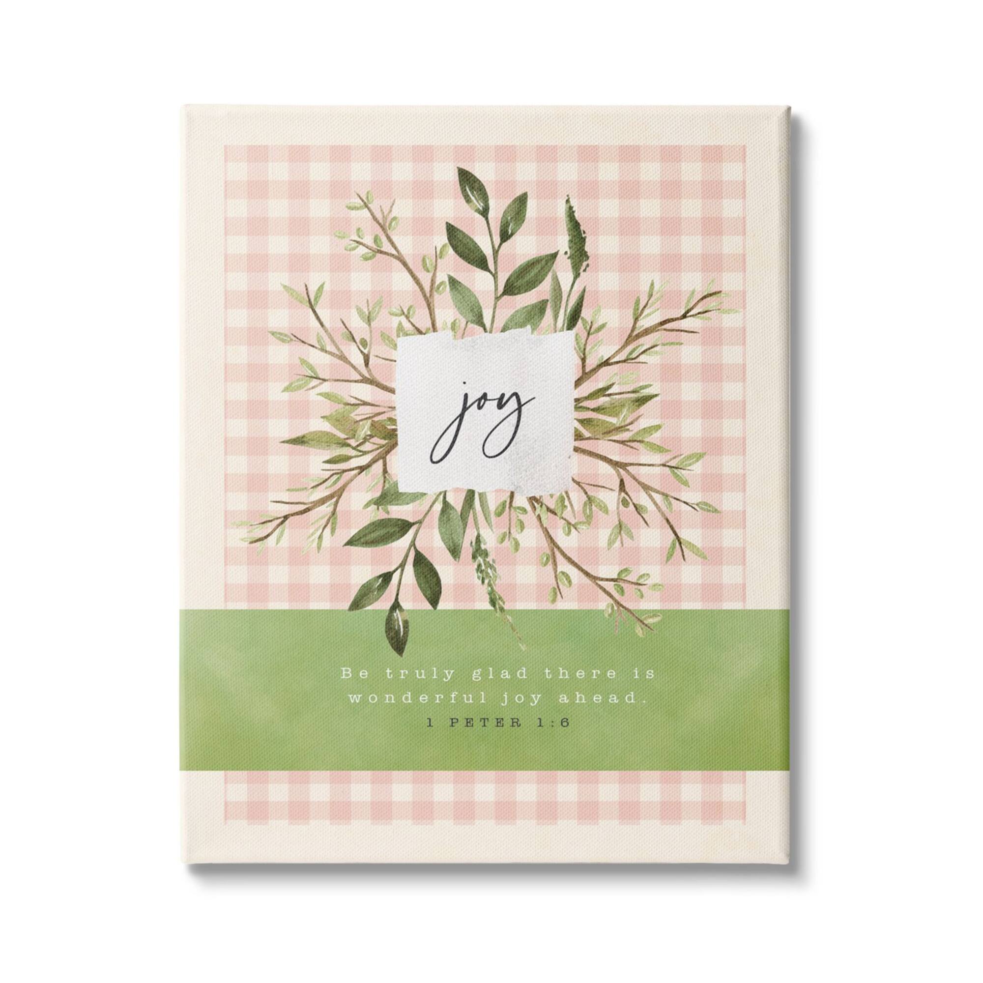 Stupell Industries Truly Glad There's Joy Ahead Proverb Peter 1:6 Canvas Wall Art